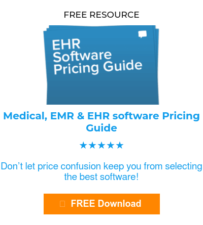 Free Resource  Medical, EMR & EHR software Pricing Guide  ★★★★★  Don’t let price confusion keep you from selecting the best software! FREE Download